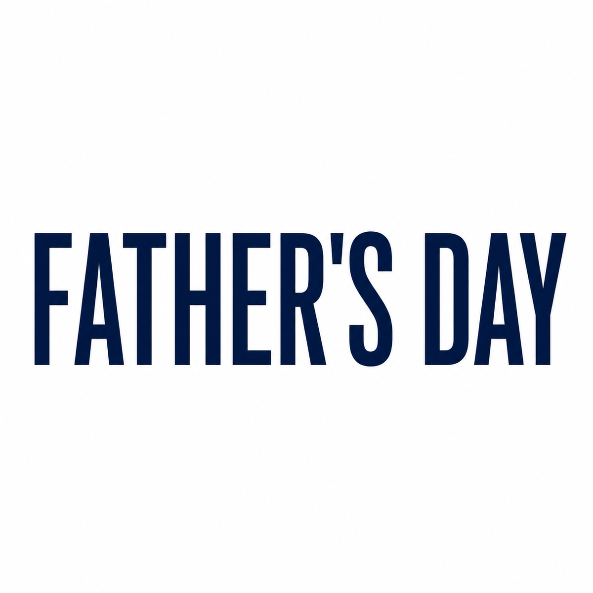 Shop Father's Day